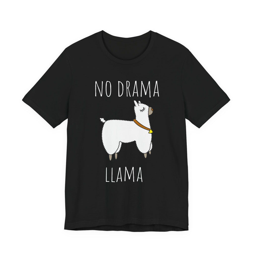 No Drama Llama T-Shirt — Funny Llama Graphic Tee