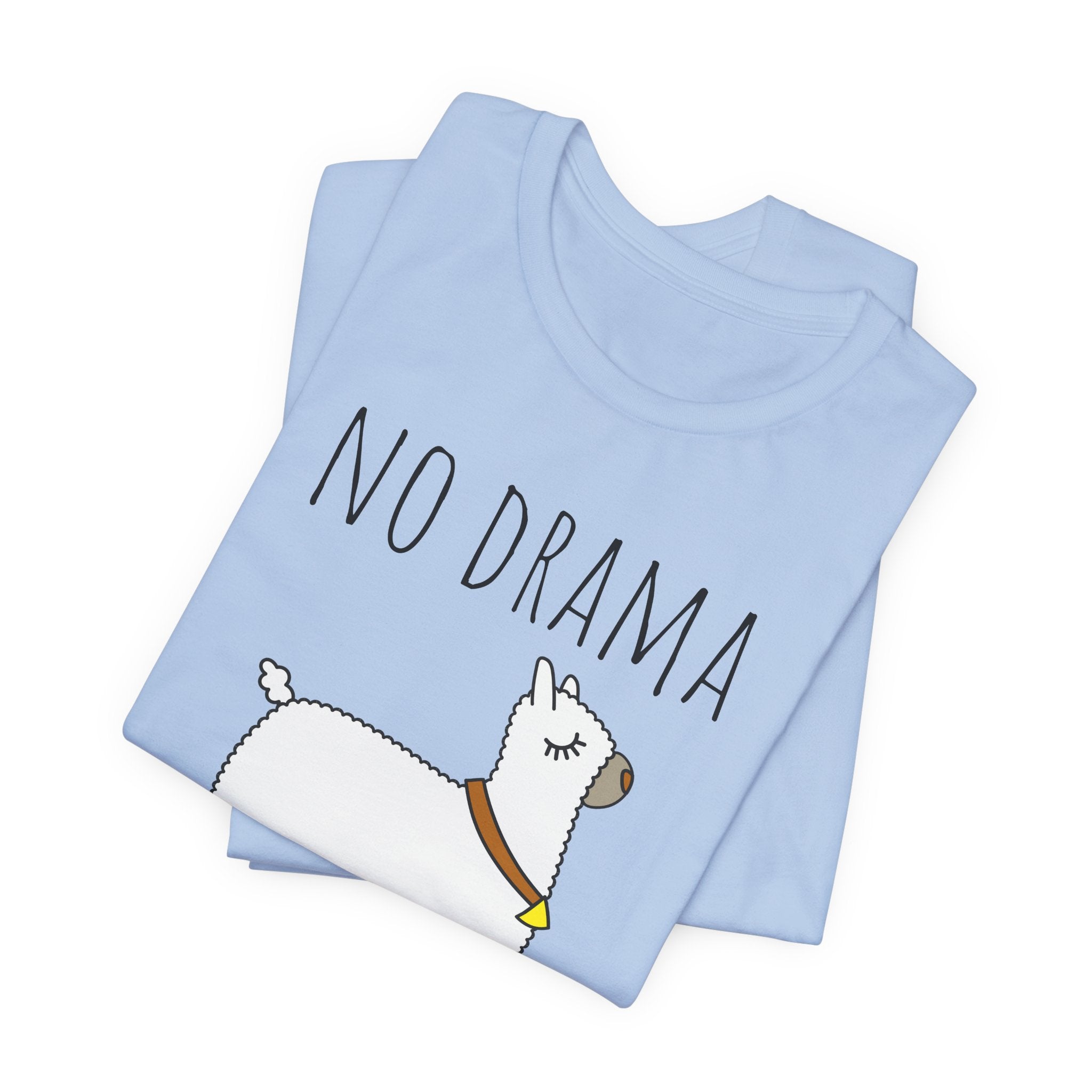 No Drama Llama T-Shirt — Funny Llama Graphic Tee