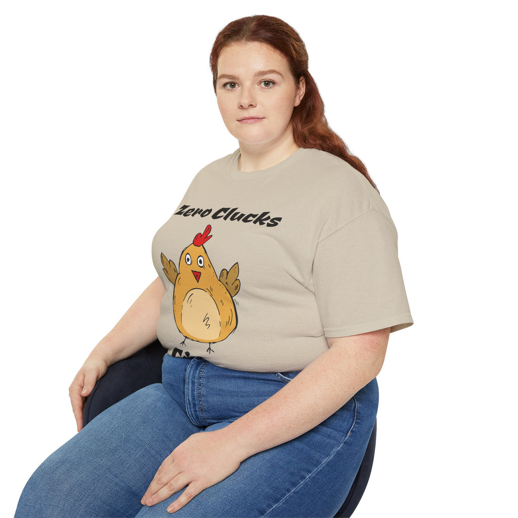 Zero Clucks Given Tee