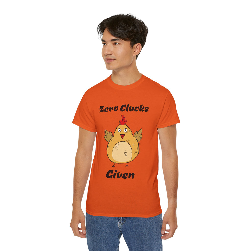 Zero Clucks Given Tee