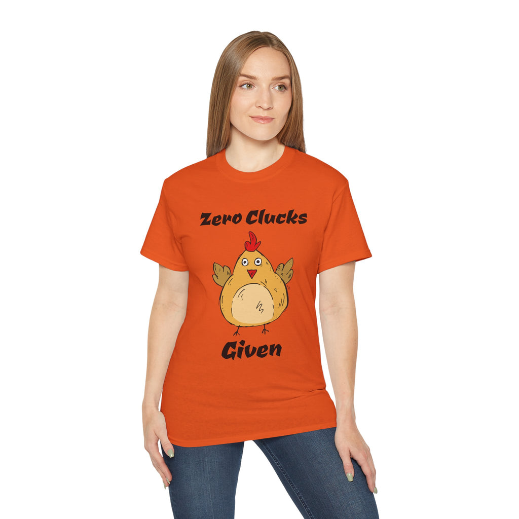 Zero Clucks Given Tee