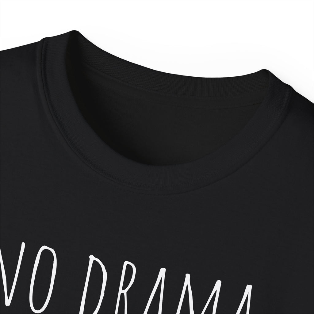 No Drama Llama T-Shirt — Funny Llama Graphic Tee