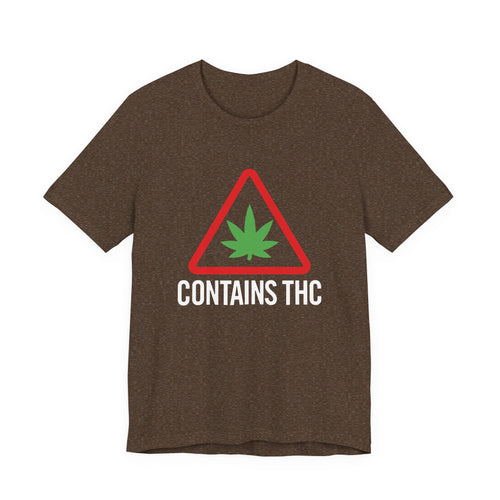 Contains THC T‑Shirt — Cannabis Warning Logo Tee