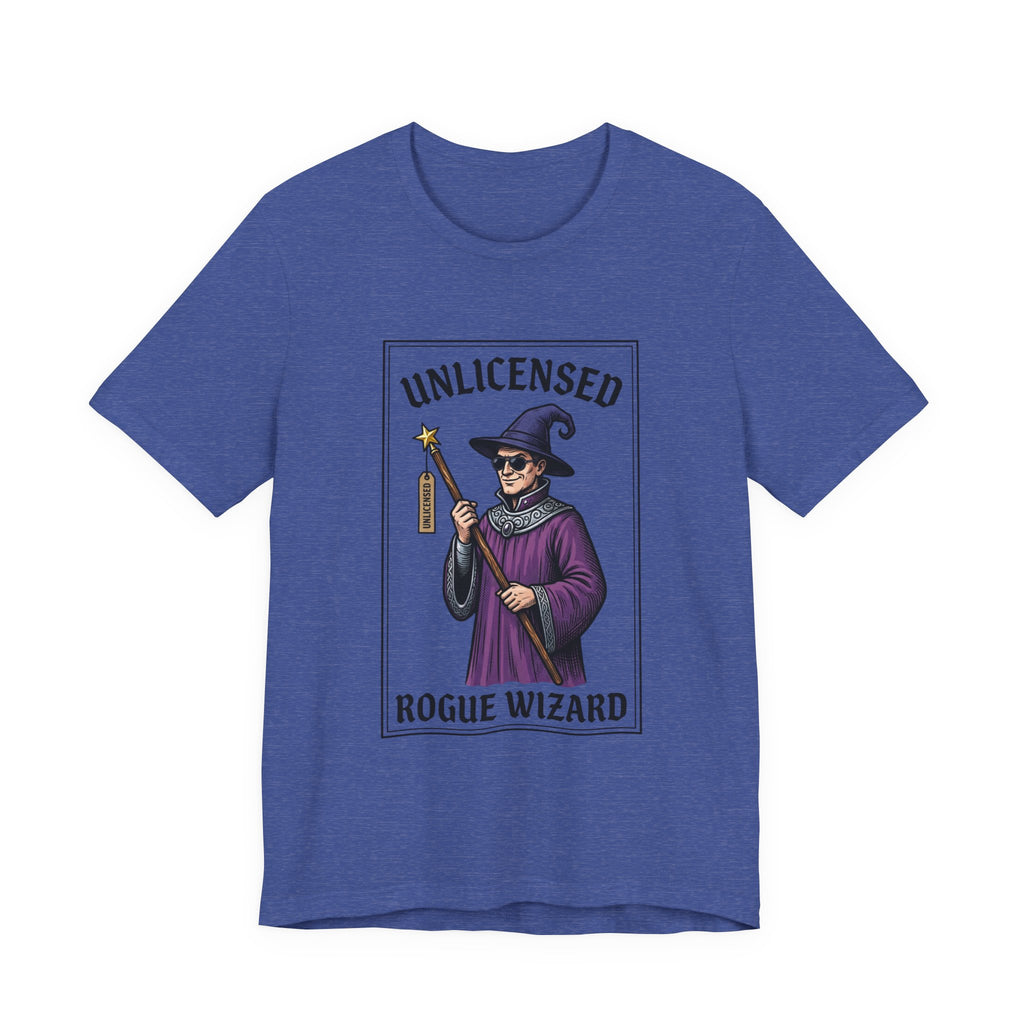 Rogue Wizard T‑Shirt – "Unlicensed Rogue Wizard" Graphic Tee for Fantasy Fans