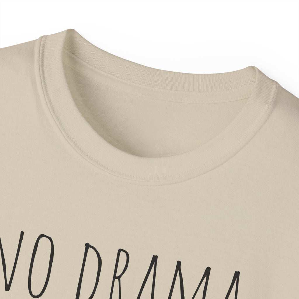 No Drama Llama T-Shirt — Funny Llama Graphic Tee