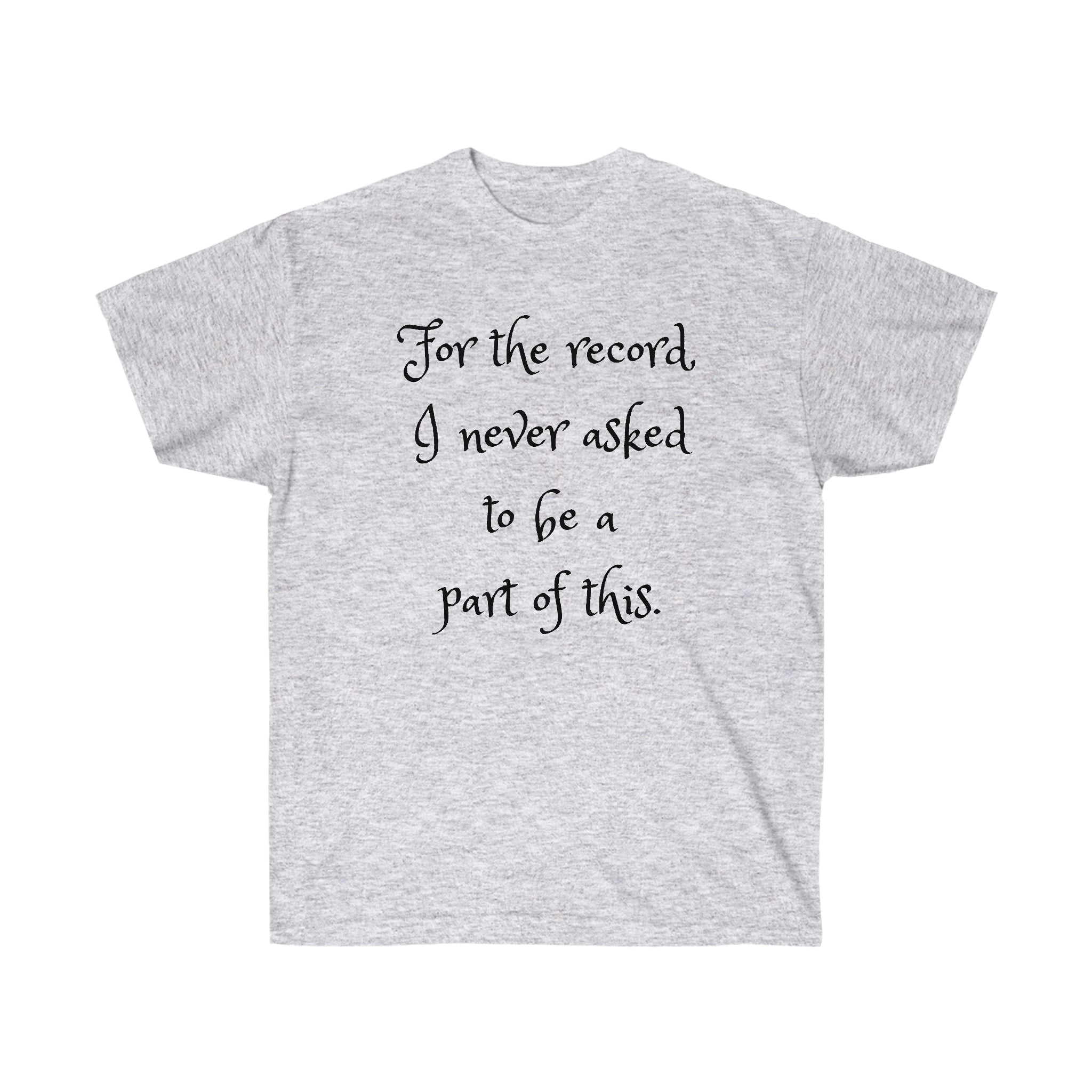 For the record Tee