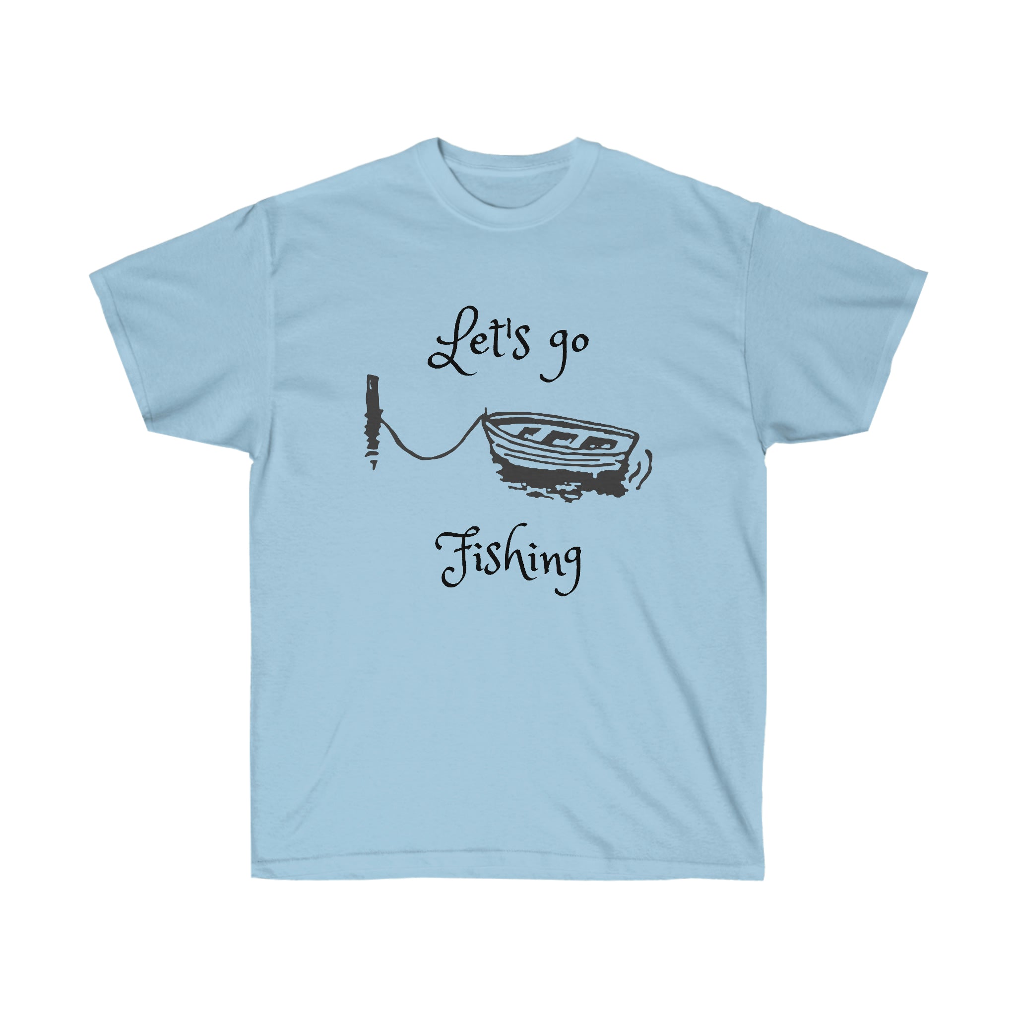 Let's go fishing Tee