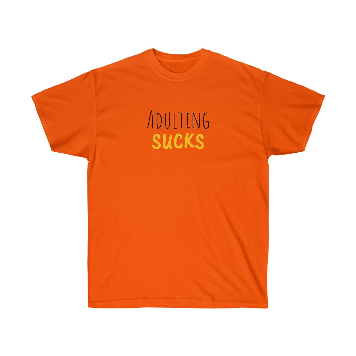 Adulting Sucks Tee